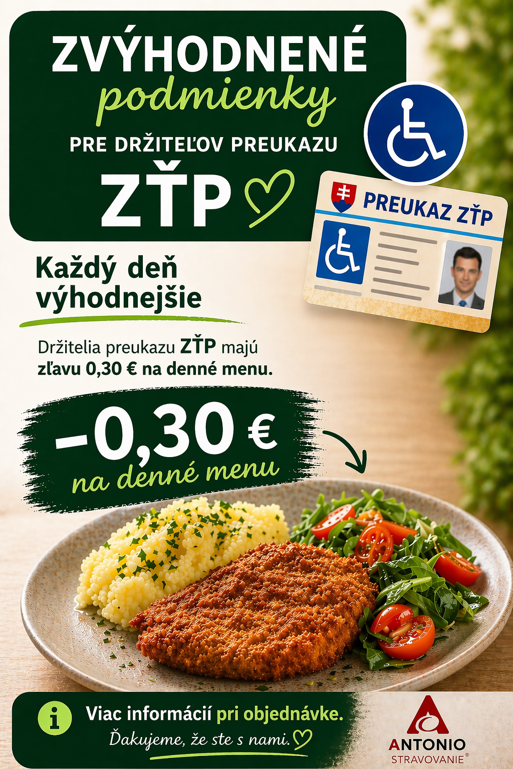 Zvýhodnené podmienky pre držiteľov preukazu  ZŤP -0,30€